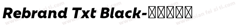 Rebrand Txt Black字体转换